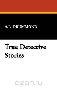 True Detective Stories