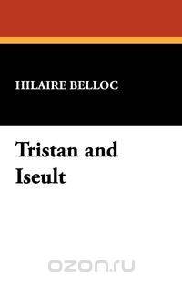 Tristan and Iseult