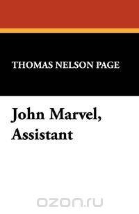 John Marvel, Assistant