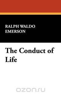 the conduct of life nature and other essays The conduct of life, nature and other essays by ralph waldo emerson kessinger publishing, llc, 2010-09-10 hardcover good. the conduct of life nature and other essays The conduct of life, nature and other essays by ralph waldo emerson kessinger publishing, llc, 2010-09-10 hardcover good.