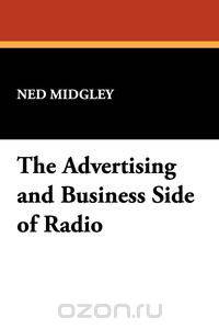 The Advertising and Business Side of Radio