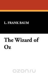 The Wizard of Oz