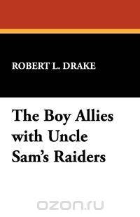 The Boy Allies with Uncle Sam