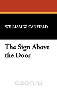 The Sign Above the Door