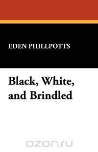 Black, White, and Brindled
