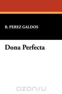 Dona Perfecta