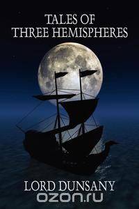 Tales of Three Hemispheres