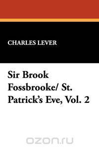 Sir Brook Fossbrooke/ St. Patrick