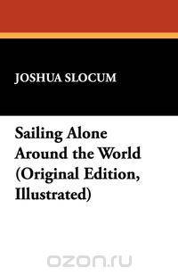 Sailing Alone Around the World