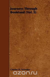 Journeys Through Bookland (Vol. 5)