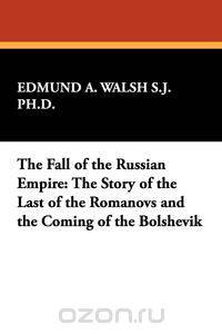 The Fall of the Russian Empire