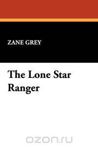 The Lone Star Ranger