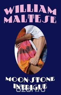 Moon-Stone Intrigue