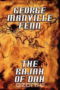 The Rajah of Dah