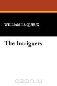 The Intriguers