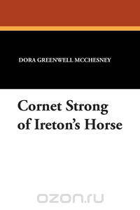 Cornet Strong of Ireton