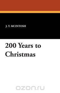 200 Years to Christmas