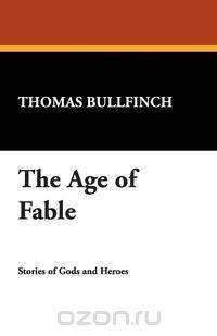 The Age of Fable