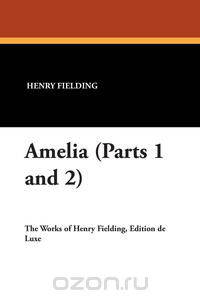 Amelia (Parts 1 and 2)