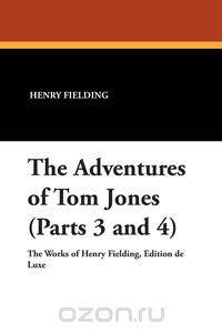 The Adventures of Tom Jones (Parts 3 and 4)