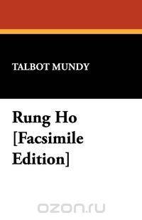 Rung Ho [Facsimile Edition]