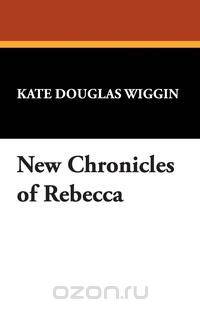 New Chronicles of Rebecca