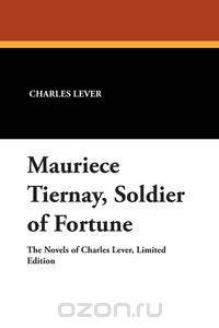 Mauriece Tiernay, Soldier of Fortune