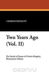 Two Years Ago (Vol. II)