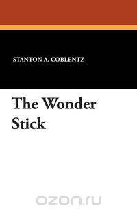 The Wonder Stick