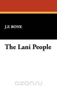 The Lani People