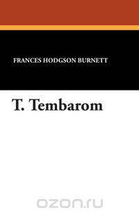 T. Tembarom