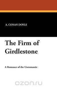 The Firm of Girdlestone