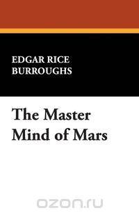 The Master Mind of Mars