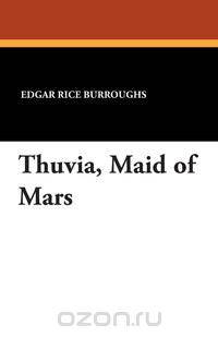 Thuvia, Maid of Mars
