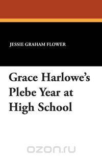 Grace Harlowe
