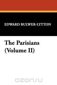 The Parisians (Volume II)