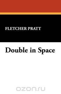 Double in Space