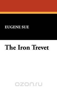 The Iron Trevet