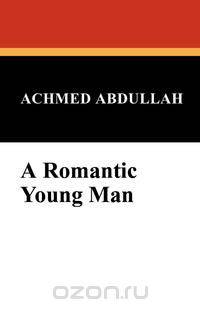 A Romantic Young Man