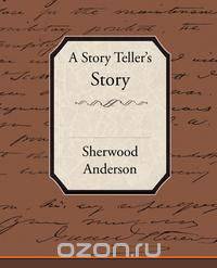 A Story Tellers Story