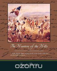 The Hunters of the Hills
