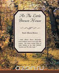 At The Little Brown House