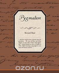 Pygmalion