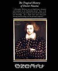 The Tragical History of Doctor Faustus