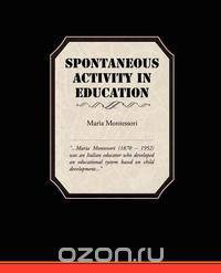 Spontaneous Activity In Education