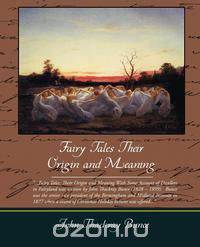 Fairy Tales Their Origin and Meaning