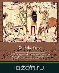 Wulf the Saxon