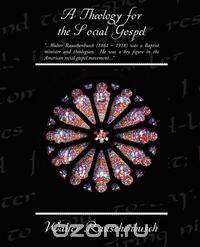 A Theology for the Social Gospel