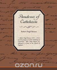 Paradoxes of Catholicism
