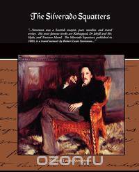 The Silverado Squatters